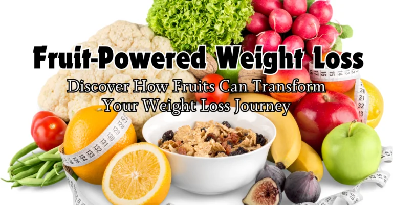 Fruit-Powered Weight Loss