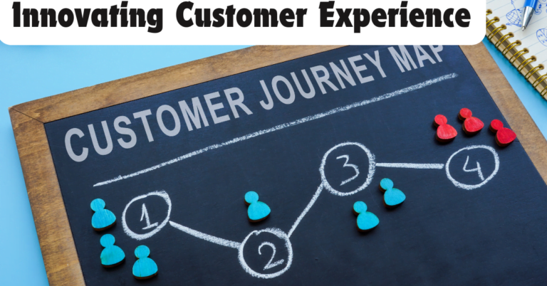 Customer Experience and Innovation