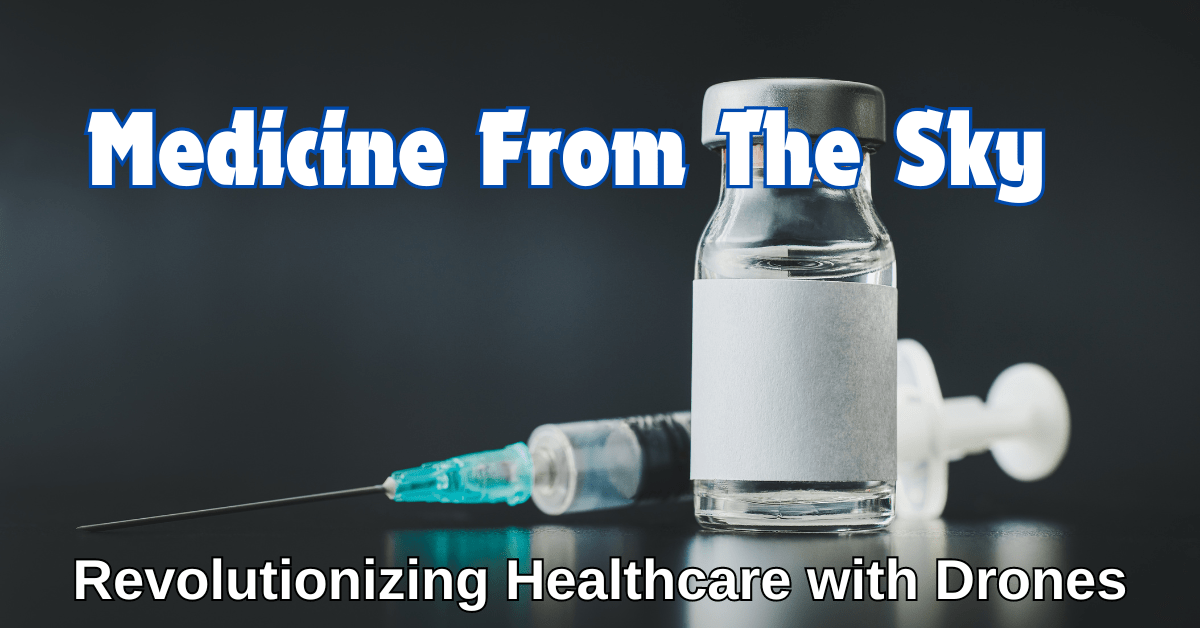 Medicine From The Sky Project