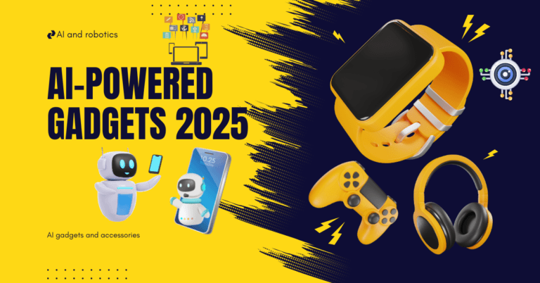 AI-powered Gadgets 2025