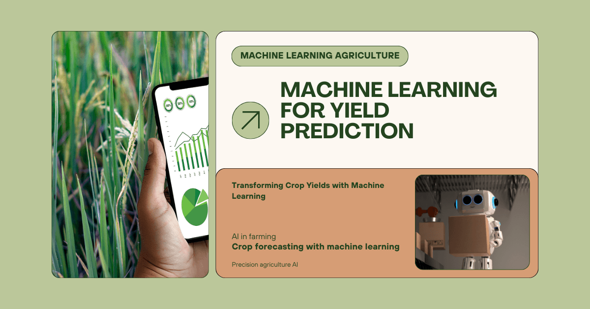Machine Learning for Yield Prediction