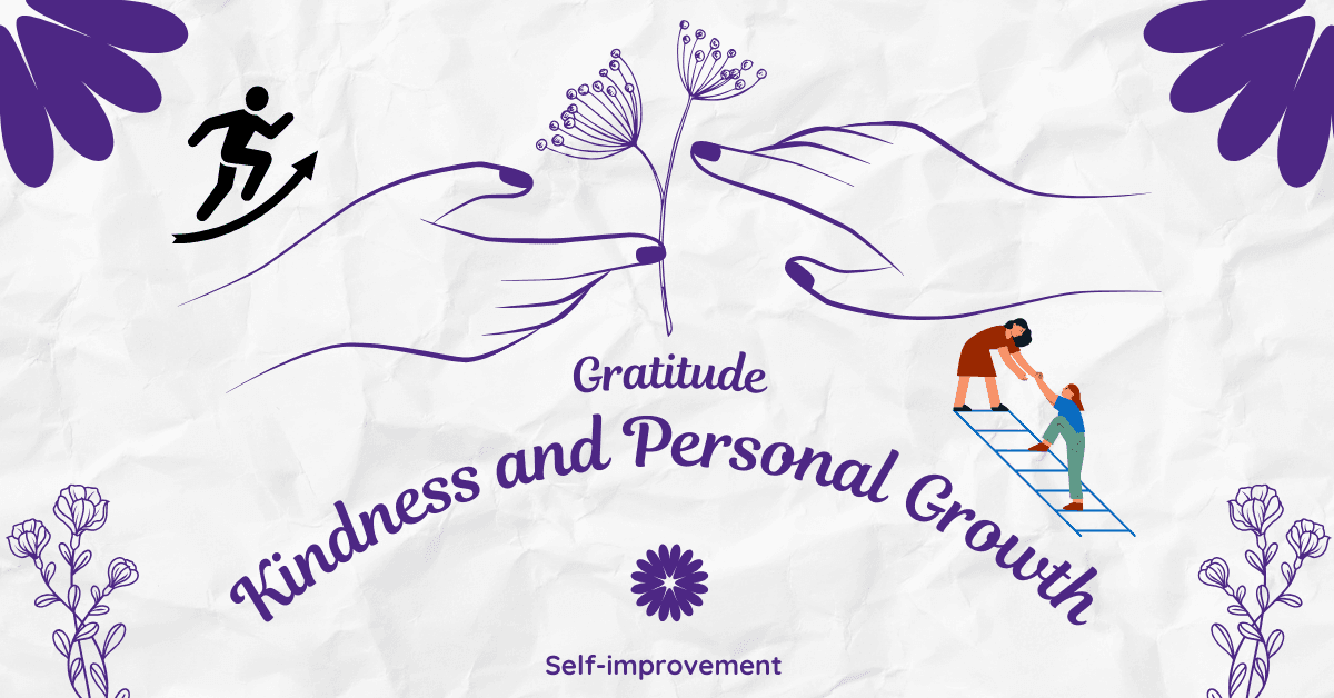 Kindness and Personal Growth