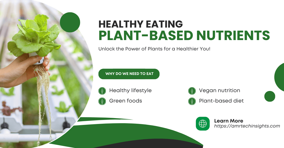 Plant-Based Nutrients