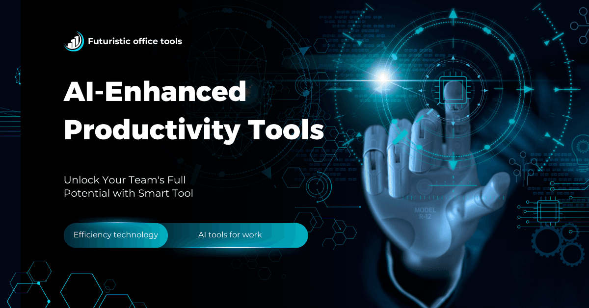AI-Enhanced Productivity Tools