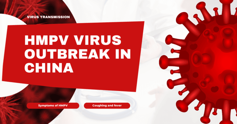 HMPV Virus Outbreak in China