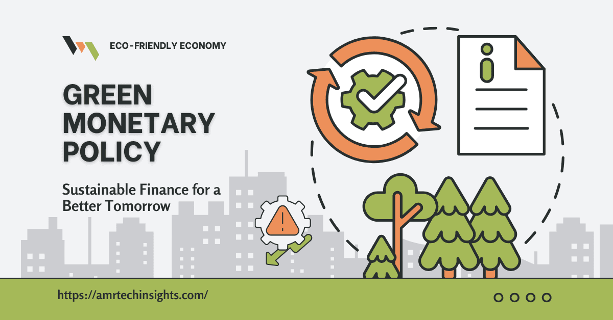 Green Monetary Policy