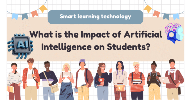 What is the Impact of Artificial Intelligence on Students?