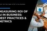 Featured image for blog titled Measuring ROI of AI in Business: Best Practices & Metrics, representing AI, business growth, and metrics visually.